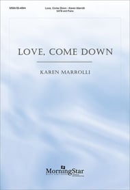 Love, Come Down SATB choral sheet music cover Thumbnail